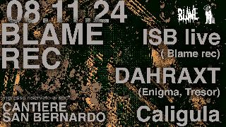 Blame Rec X Cantiere Sanbernardo