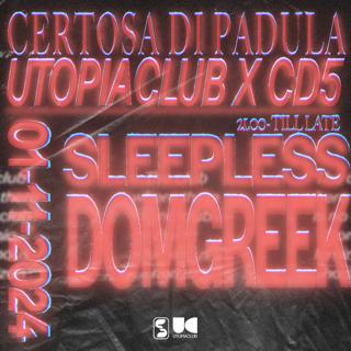 Cd5 X Utopiaclub With Domgreek & Sleepless