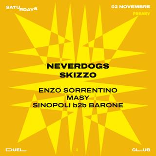 Neverdogs - Skizzo - Enzo Sorrentino - Masy - Sinopoli B2B Barone