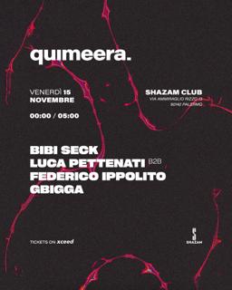 Quimeera With Bibi Seck, Luca Pettenati B2B Federico Ippolito, Gbigga