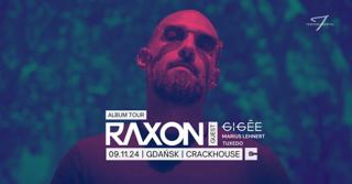 Raxon - Album Tour - By Temperamental