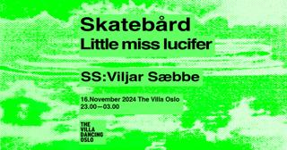 Skatebård // Little Miss Lucifer // Ss: Svebbe