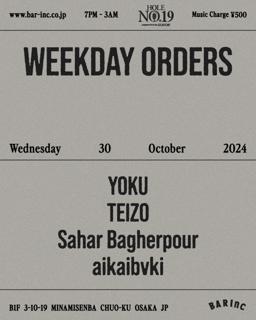 Weekday Orders