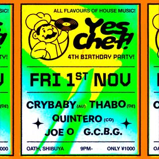 Yes Chef! With Crybaby (Au) & Thabo (De) - House/Tech/Hard Dance