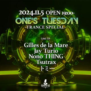 One'S Tuesday -Trance Special-