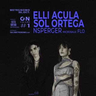 Metrónomo On Club #01: Elli Acula + Sol Ortega