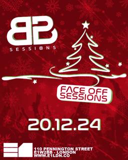 Back 2 Back Sessions: Face Off Sessions Xmas Special