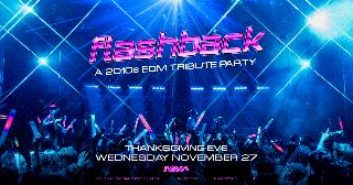 Flashback: A 2010S Edm Tribute Party