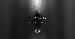 Rado (Sous Vide Records) — Lokal Klubb