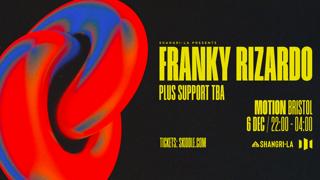 Motion X Shangri-La Present: Franky Rizardo