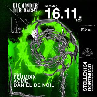 Die Kinder Der Nacht With Acme, Feumixx, Daniel De Noil,