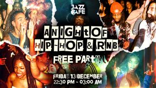 A Night Of Hip-Hop & Rnb - Free Party