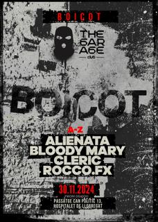 The Garage Presents: Boicot With Alienata / Cleric / Blody Mary/ Rocco