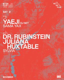 Yaeji Dj Set / Dr. Rubinstein · Juliana Huxtable