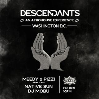 Descendants: Meedy X Pizzi - Native Sun - Dj Mobu