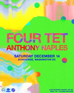 Four Tet With Anthony Naples