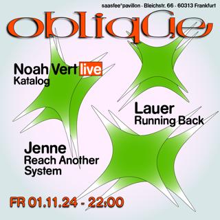 Oblique // Lauer, Noah Vert (Live), Jenne