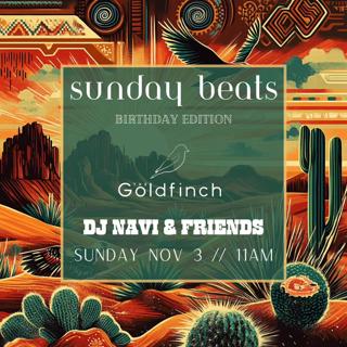 Sunday Beats: Birthday Edition With Navi & Friends