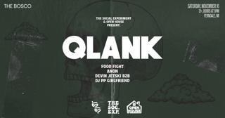 Qlank - Presented By The Social Experiment + Open House