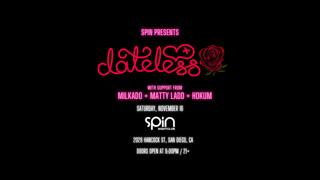 Spin Presents: Dateless