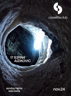 Cassette Club: S3Rn4 + Aizikovic