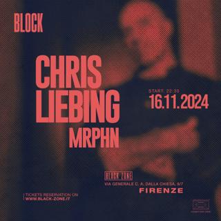 Chris Liebing X Block Firenze