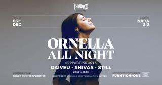 Invdrs Presents: Ornella All Night