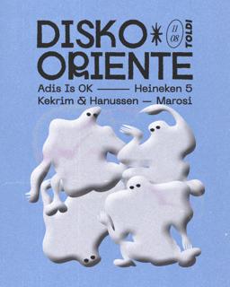 Disko Oriente / Toldi