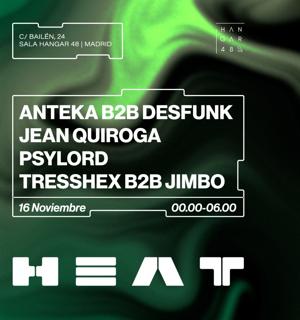 Heat-Anteka, Desfunk, Jean Quiroga, Psylord, Tresshex, Jimbo