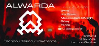 Alwarda: 2Vine + Jimi Green + Messina B2B One4T + Rōse + Tonno [Vj: Babyblazer]