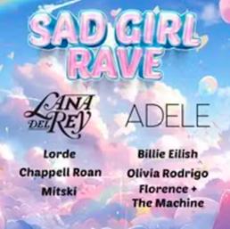 Sad Girl Rave