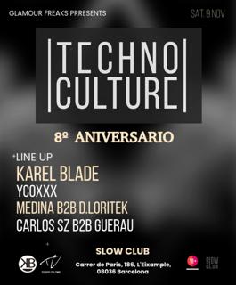 Glamour Freaks Pres. Techno Culture: Karel Blade + Ycoxxx (Sala Candy Box)