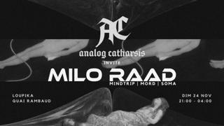 Analog Catharsis Invite Milo Raad