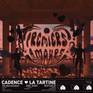 Cadence X Tartine: Premiers Amours