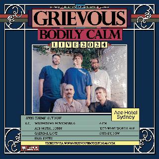 Grievous Bodily Calm