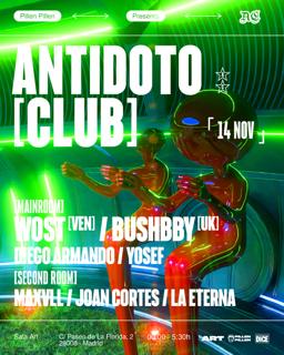 Antídoto Club: Wost + Bushbby