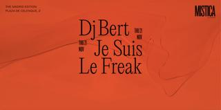 Dj Bert & Je Suis Le Freak