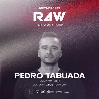 R4W With Pedro Tabuada (All Night Set)