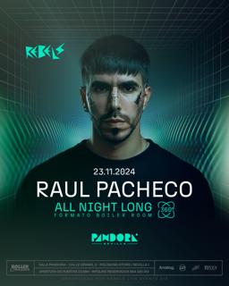 Raul Pacheco All Night Long