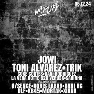 Wildlife With Jowi + Trik + Toni Alvarez (Vigo)