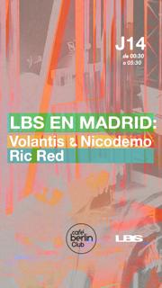 Lbs En Madrid · Volantis & Nico Demo + Ric Red