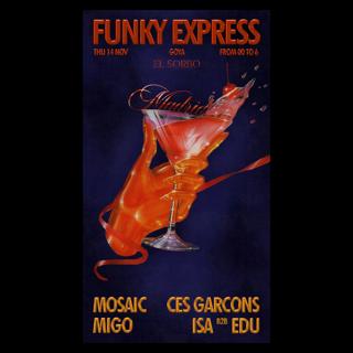 Funky Express X El Sorbo