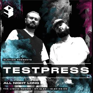 Elation: T E S T P R E S S All Night Long