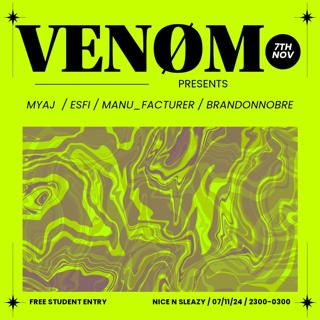 Venom Presents: Manu_Facturer & Brandonnobre