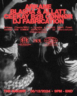 Høl: Blasha & Allatt, Arkane, Ceekay B2B Cønnør, Dj Fabrication