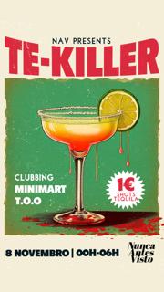 Te-Killer - Clubbing