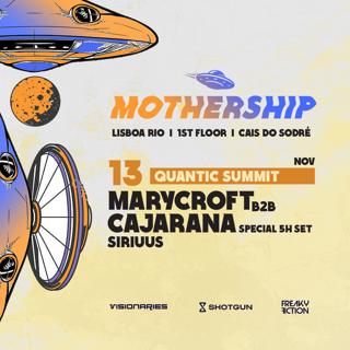 Mothership - Quantic Summit 