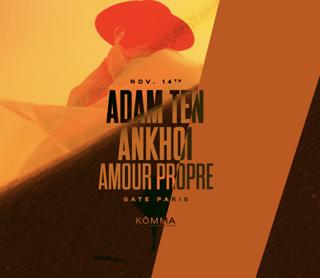 Kömma Atmosphère: Adam Ten + Ankhoï