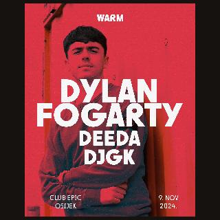 Rave Your Soul X Warm With Dylan Fogarty At Epic Osijek