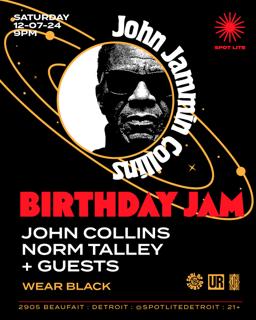 Birthday Jam Ft John Jammin Collins , Norm Talley, & Guests